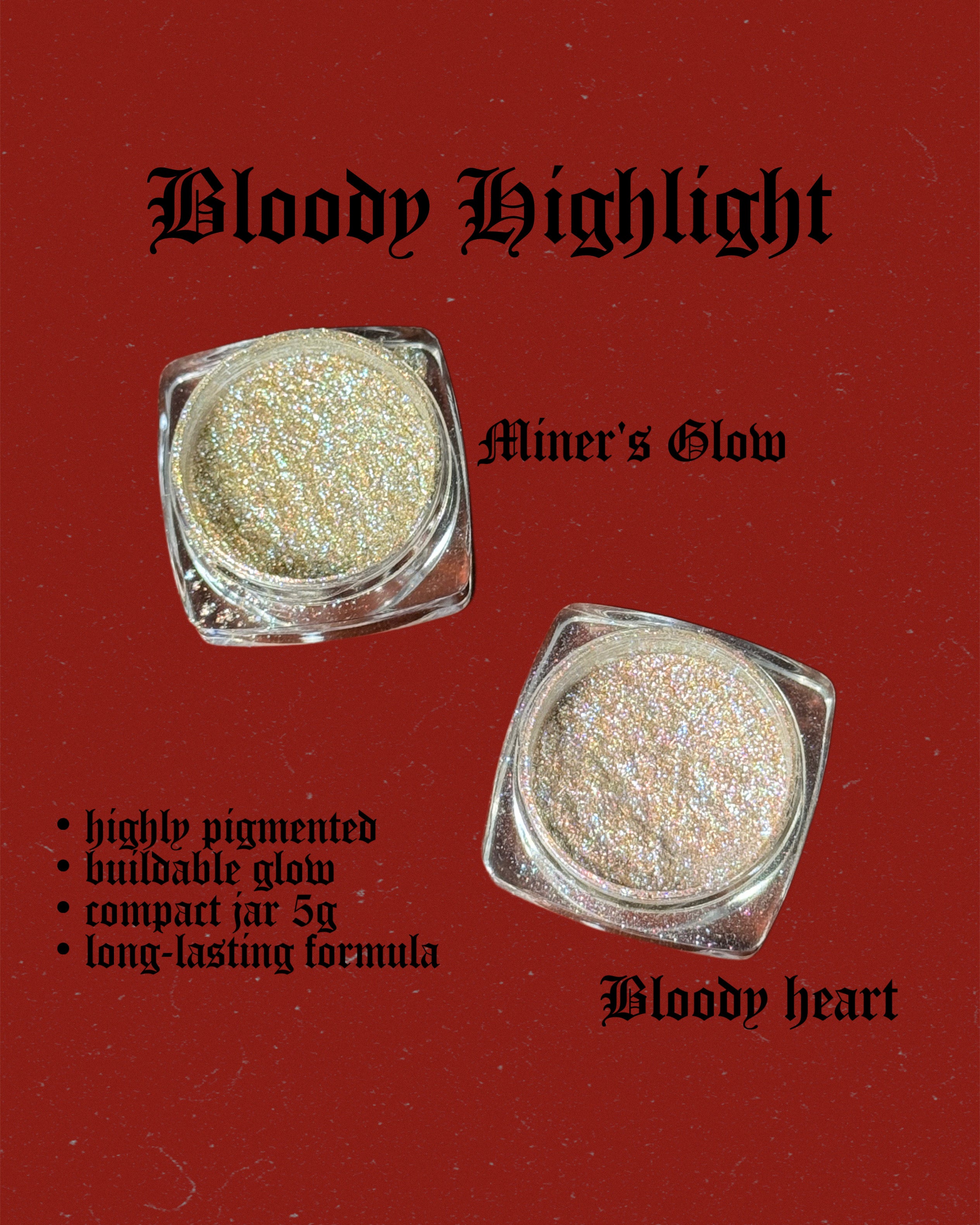 Mini Bloody Highlight